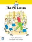 Image for Literacy Land : Story Street: Beginner: Step 1: Guided/Independent Reading: The P.E. Lesson