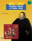Image for The Golden Hind: a Tudor Ship