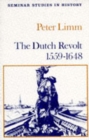 Image for The Dutch Revolt 1559 - 1648