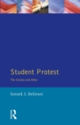 Image for Student protest  : the sixties and after