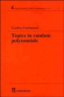 Image for Topics in Random Polynomials