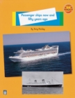 Image for Longman Book Project: Non-Fiction: Level A: History of Transport Topic: Passenger Ships Now and Fifty Years Ago