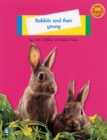 Image for Rabbits and their young : Level A : Non-fiction : Rabbits and Their Young
