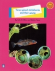 Image for Three-spined sticklebacks and their young : Small Book 3 : Animals : Three-spined Sticklebacks and Their Young