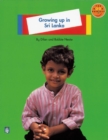 Image for Growing up in Sri Lanka : Level A : Non-fiction : Growing Up in Sri Lanka