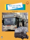 Image for Buses now and fifty years ago : Level A : Non-fiction : Buses Now and Fifty Years Ago