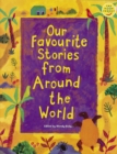 Image for Longman Book Project: Fiction: Band 4: Cluster E: Favourite Stories: Our Favourite Stories from around the World