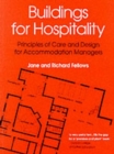 Image for Buildings for Hospitality : Principles of Care and Design for Accommodation Managers