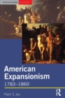 Image for American expansionism, 1783-1860  : a manifest destiny?