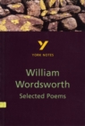 Image for Selected Poems of William Wordsworth everything you need to catch up, study and prepare for and 2023 and 2024 exams and assessments