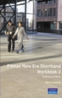 Image for Pitman New Era Shorthand Workbook 2 Anniversary Edition
