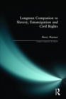 Image for The Longman companion to slavery, emancipation and civil rights