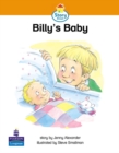 Image for Billy&#39;s Baby : Emergent Stage : Storybook 34