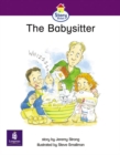 Image for The Babysitter : Story Street Emergent Stage Step 5 Storybook 37