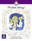 Image for Pirates Ahoy! : Story Street Emergent Stage Step 5 Storybook 44