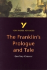 Image for The Franklin&#39;s Tale: York Notes Advanced everything you need to catch up, study and prepare for and 2023 and 2024 exams and assessments