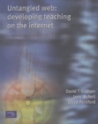 Image for Untangled web  : developing teaching on the Internet