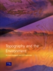Image for Topography &amp; the environment
