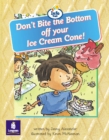 Image for Don&#39;t Bite the Bottom of Your Ice-Cream Cone! Info Trail Beginner Stage Non-Fiction Book 11