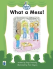 Image for What a mess! Genre Beginner stage Plays Book 3