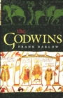 Image for The Godwins  : the rise and fall of a noble dynasty