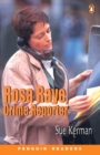 Image for Rosa Raye: Crime Reporter : Crime Reporter : Peng3:Rosa Raye, Crime Reporter NE