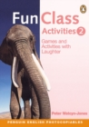 Image for Fun Class: Fun and Games