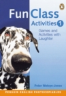 Image for Fun class activities for teachersBook 1 : Teacher&#39;s Book 1