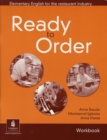 Image for Ready to order  : elementary English for the restaurant industry: Workbook