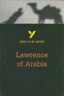Image for York Film Notes: &quot;Lawrence of Arabia&quot;