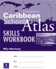 Image for Caribbean Schools Atlas Skills Workbook