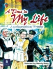 Image for Time in my Life - Autobiographical Writing, A Year 6 Reader 6