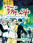 Image for Time in My Life - Autobiographical Writing, a Year 6, 6 X Reader 6 and Teachers Book 6