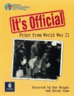 Image for It&#39;s Official: Print from World War II Year 6 Reader 12