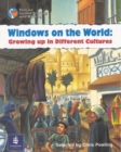 Image for Windows on the World: Growing Up in Different Cultures Year 5 Reader 13