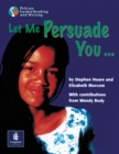 Image for Let Me Persuade You... Year 5 Reader 15