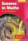 Image for Success in Maths for the Caribbean Students&#39; Book 1