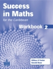 Image for Success in Maths for the Caribbean : Workbook 2