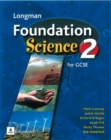 Image for Longman foundation science 2 for GCSE