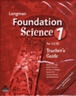 Image for Longman foundation science for GCSEBook 1: Teacher&#39;s guide