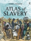 Image for Atlas of slavery