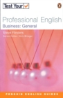 Image for Test Your Professional English Business General