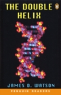 Image for The Double Helix : Personal Account of the Discovery of the Structure of DNA