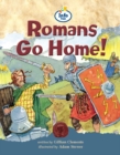 Image for Romans Go Home