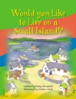 Image for Why Live on an Island?