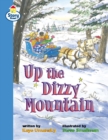 Image for Up the Dizzy Mountain Story Street Fluent Step 11