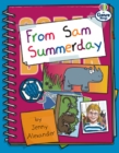 Image for From Sam Summerday Genre Competent stage Letters Book 3