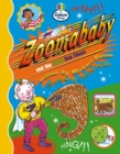 Image for Zoomababy and the Great Dog Chase Genre Competent stage Comics Book 2