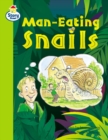Image for Man-eating Snails Story Street Competent Step 8 Book 5