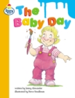 Image for Story Street Competent Step 9: The Baby Day, Large Book Format